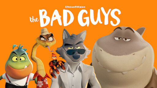 Watch The Bad Guys | Netflix